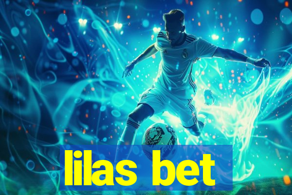 lilas bet